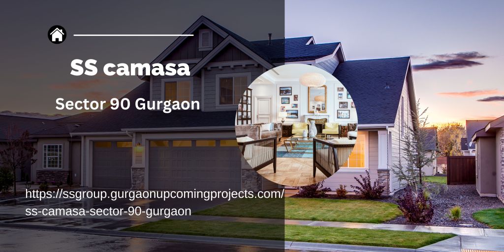 New Launch: SS Camasa 4 BHK Luxury Homes in Sector 90,&nbsp;Gurgaon